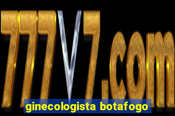 ginecologista botafogo